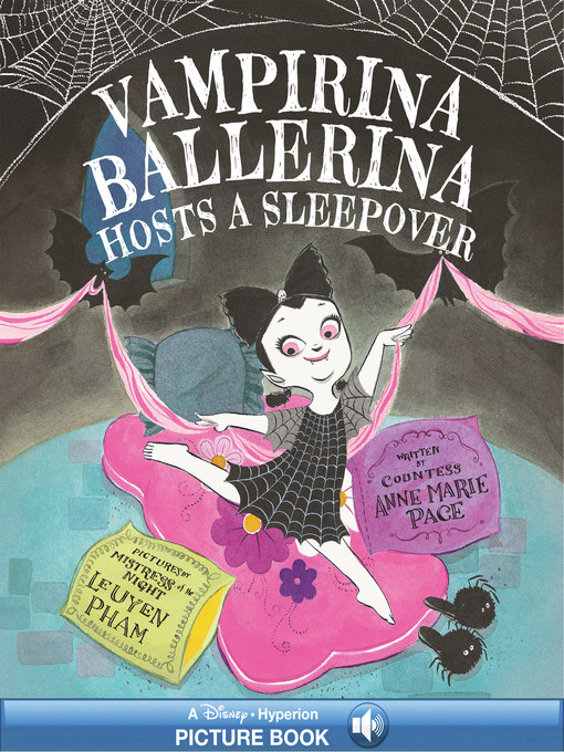 Title details for Vampirina Ballerina Hosts a Sleepover by Anne Marie Pace - Wait list
